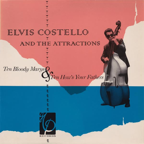 Elvis Costello And The Attractions ~ Ten Bloody Marys & Ten How's Your Fathers (Vinyl) - Djungel & Jazz