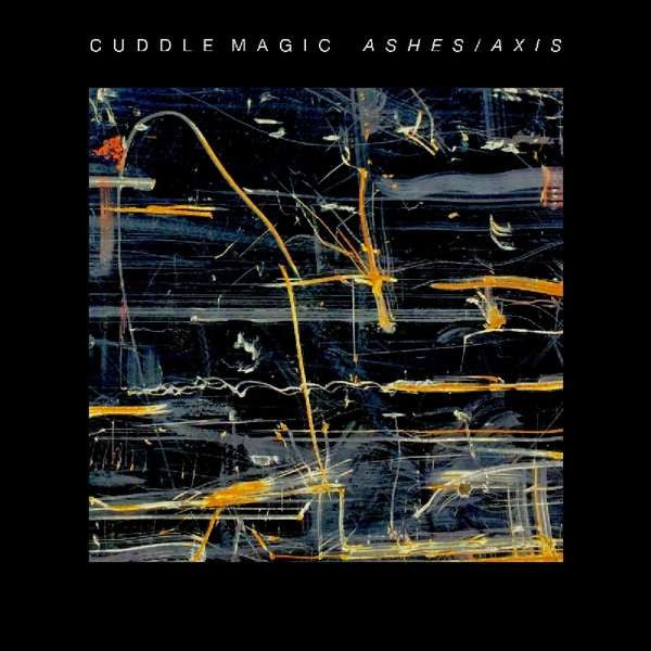 Cuddle Magic : Ashes/Axis (LP, Album)