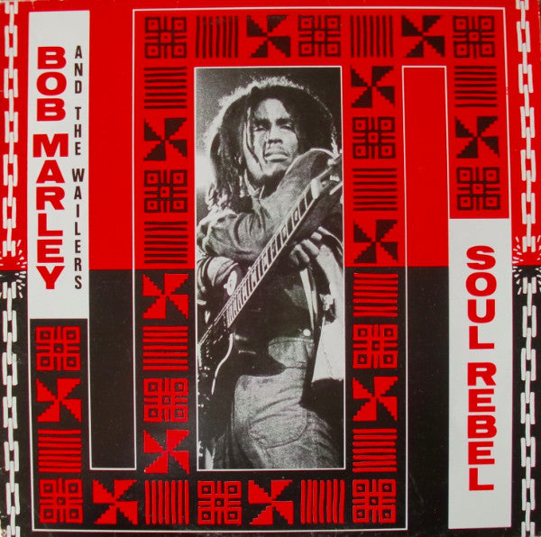 Bob Marley & The Wailers : Soul Rebel (LP, Comp)