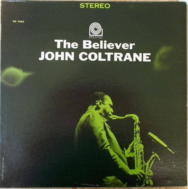 John Coltrane ~ The Believer (Vinyl) - Djungel & Jazz