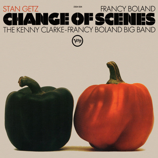 Stan Getz / Francy Boland / The Kenny Clarke-Francy Boland Big Band ~ Change Of Scenes (Vinyl) - Djungel & Jazz