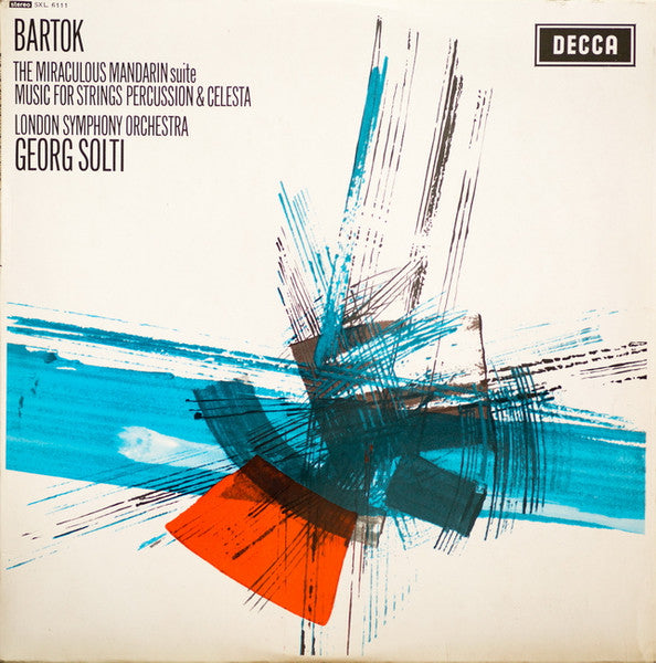 Bartók*, London Symphony Orchestra, Georg Solti : The Miraculous Mandarin Suite / Music For Strings Percussion & Celesta (LP, RE, RP)