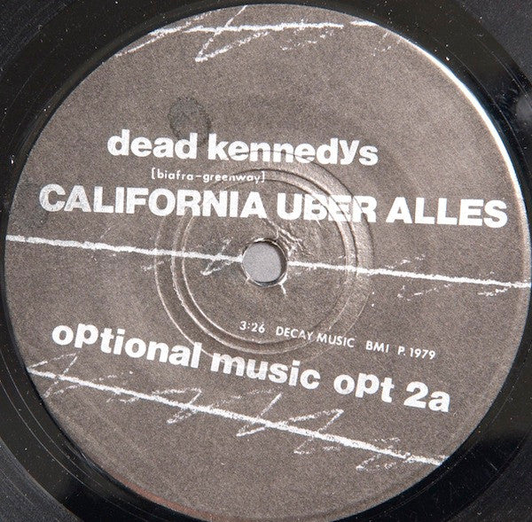 Dead Kennedys : California Über Alles (7", Single, RE, Bla)