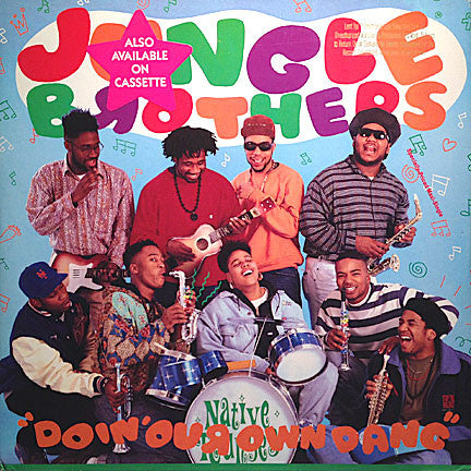 Jungle Brothers ~ Doin' Our Own Dang (Vinyl) - Djungel & Jazz