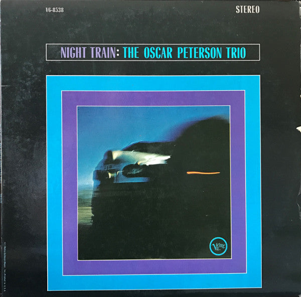 The Oscar Peterson Trio ~ Night Train (Vinyl) - Djungel & Jazz
