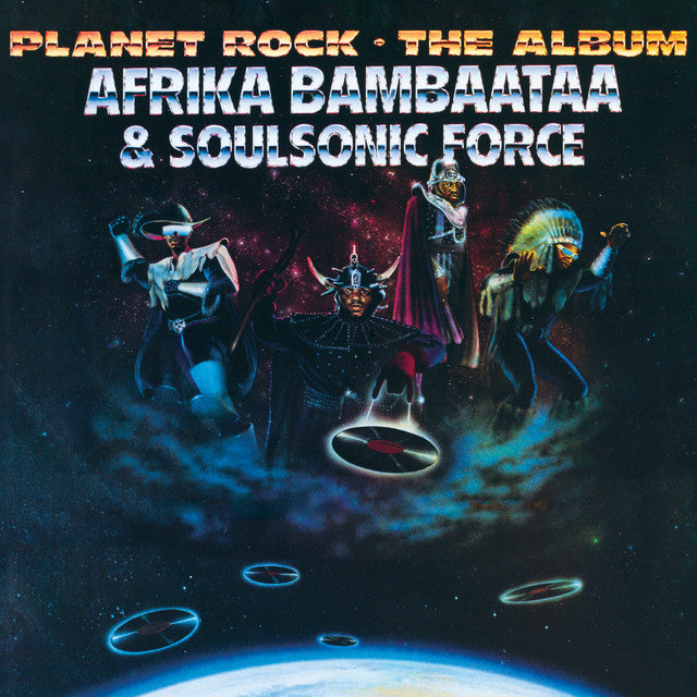 Afrika Bambaataa & Soulsonic Force ~ Planet Rock - The Album (Vinyl) - Djungel & Jazz