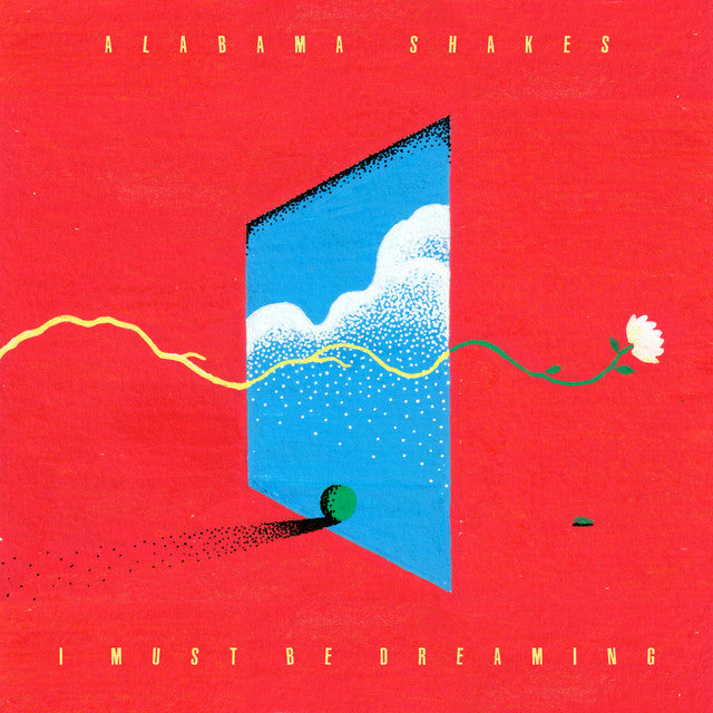Alabama Shakes ~ I Must Be Dreaming (Vinyl) - Djungel & Jazz