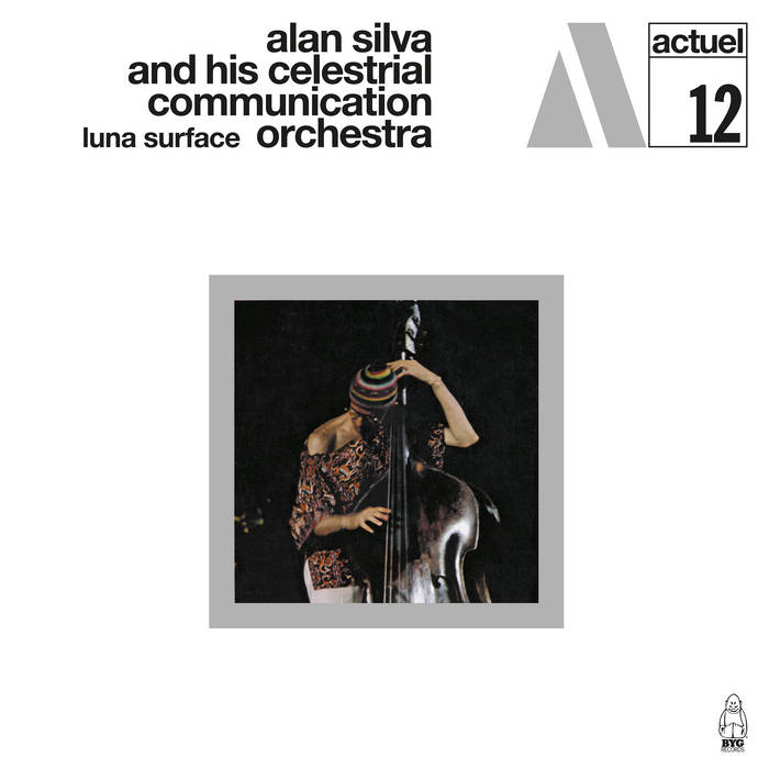 Alan Silva and His Celestial Communication Orchestra ~ Luna Surface (Vinyl) - Djungel & Jazz