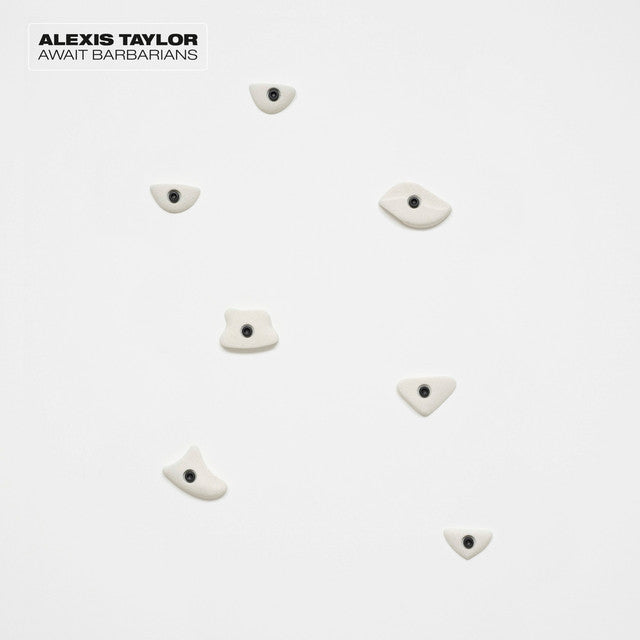 Alexis Taylor ~ Await Barbarians (Vinyl) - Djungel & Jazz