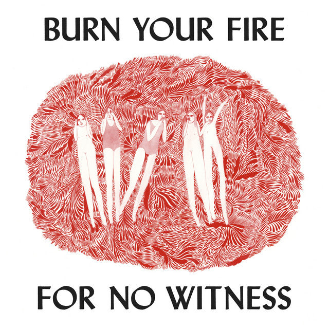 Angel Olsen ~ Burn Your Fire For No Witness