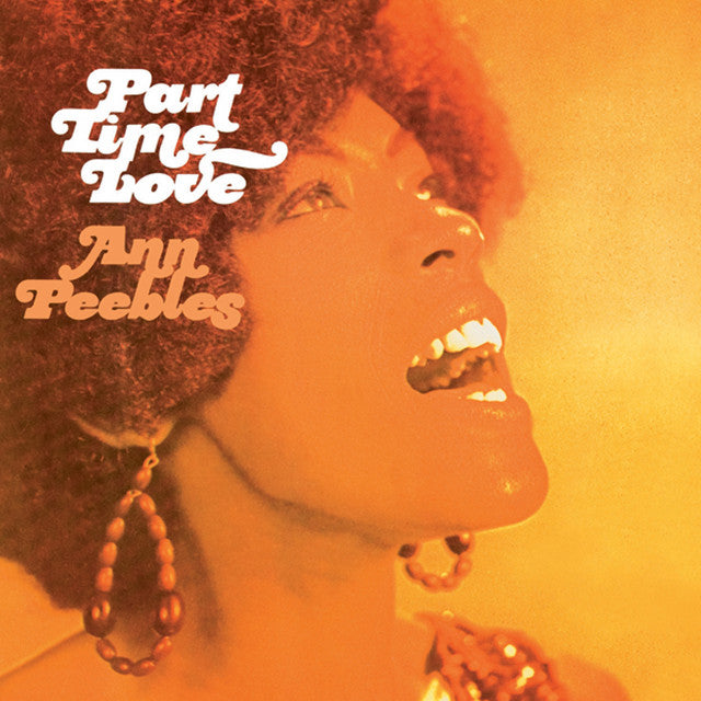 Ann Peebles ~ Part Time Love (Vinyl) - Djungel & Jazz