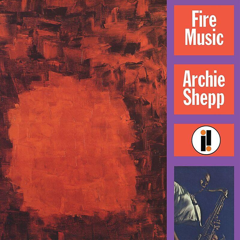 Archie Shepp ~ Fire Music (Vinyl) - Djungel & Jazz