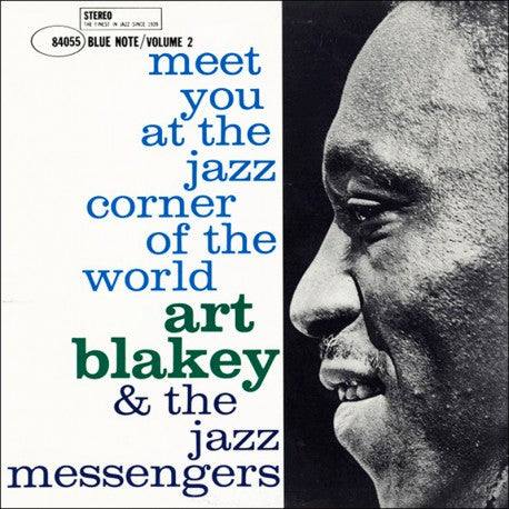 Art Blakey & The Jazz Messengers ~ Meet You At The Jazz Corner Of The World (Volume 2)