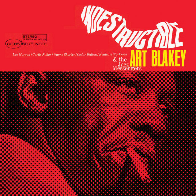 Art Blakey & The Jazz Messengers ~ Indestructible!