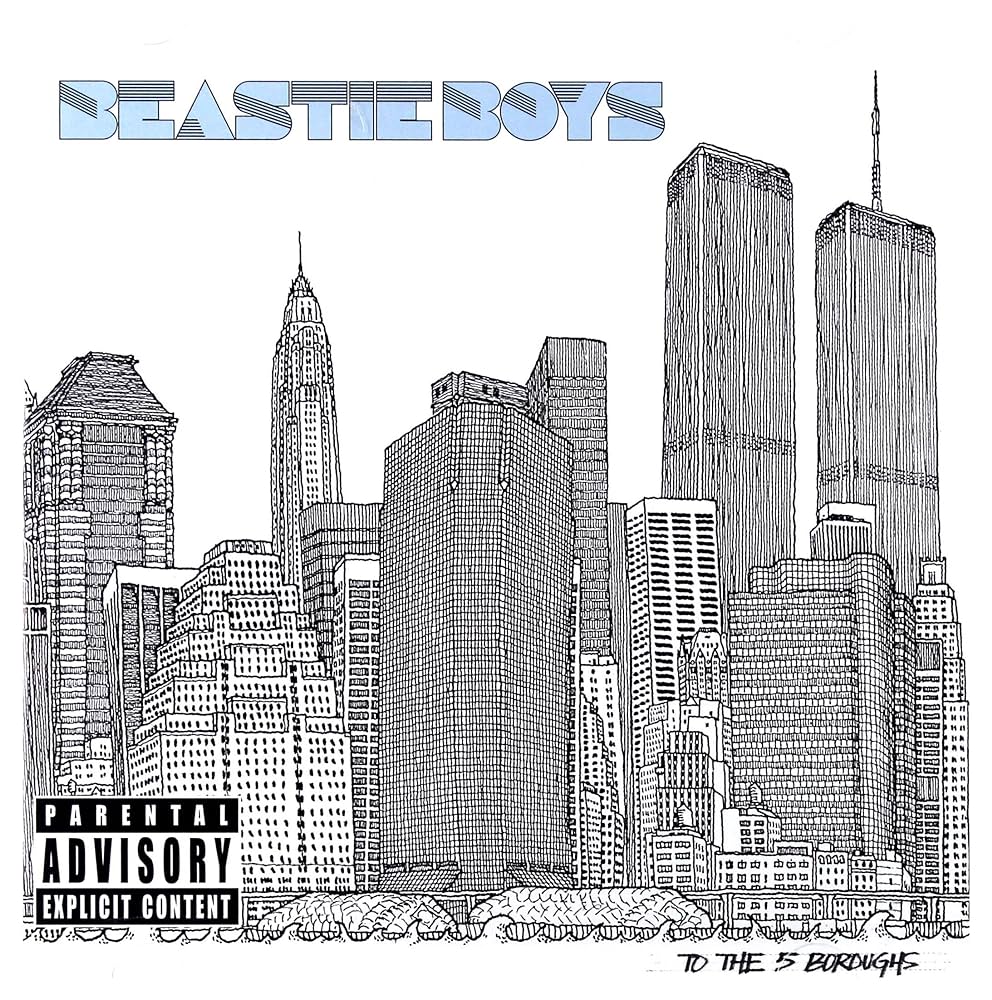 Beastie Boys ~ To The 5 Boroughs