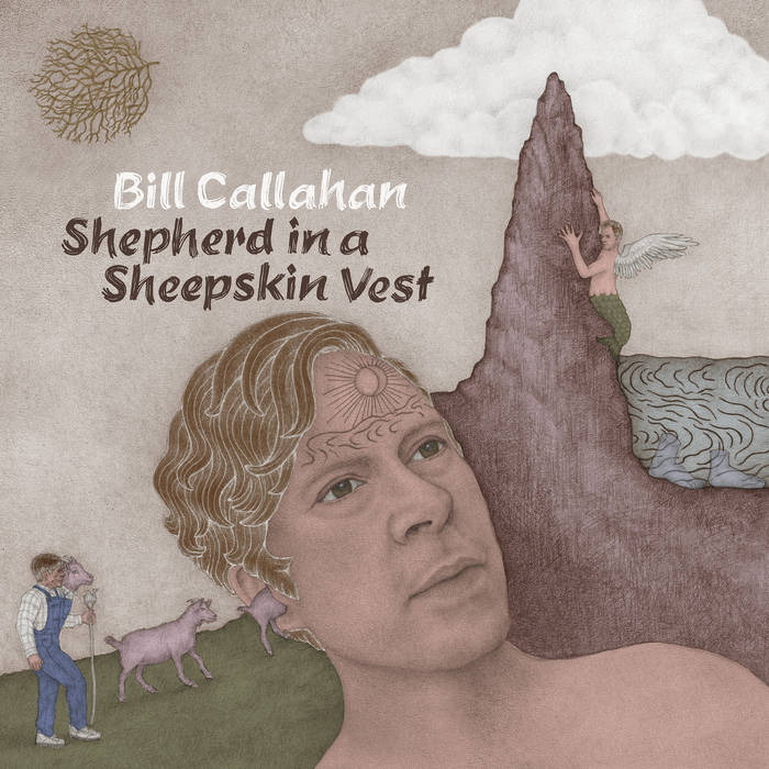 Bill Callahan ~ Shepherd In A Sheepskin Vest (Vinyl) - Djungel & Jazz