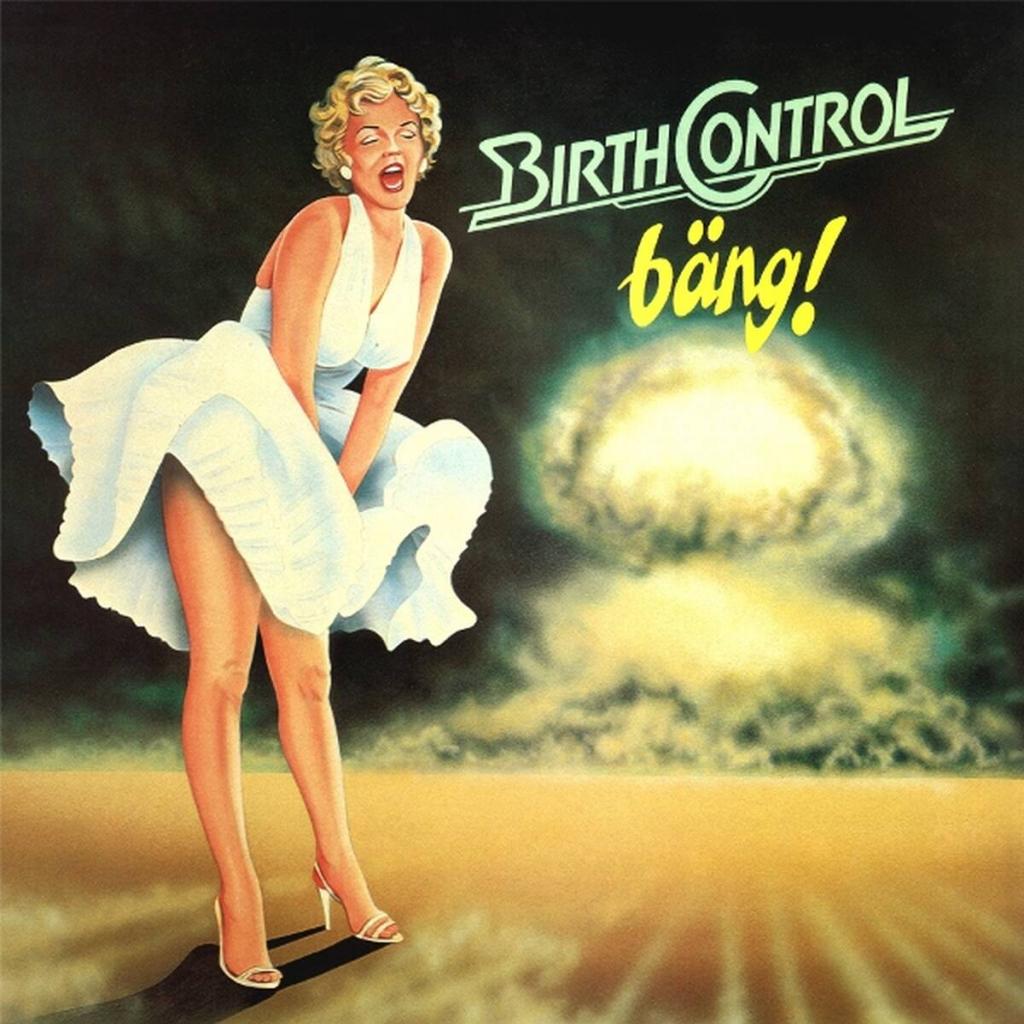 Birth Control ~ Bäng!