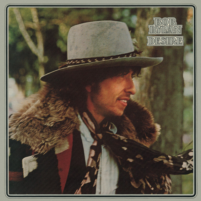 Bob Dylan ~ Desire