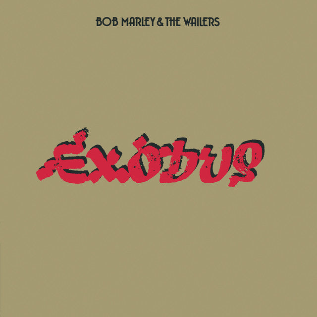 Bob Marley & The Wailers ~ Exodus