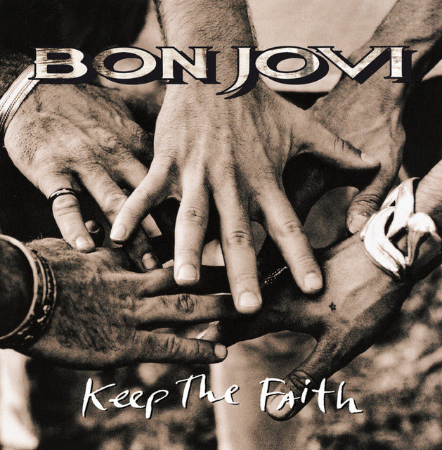 Bon Jovi ~ Keep The Faith