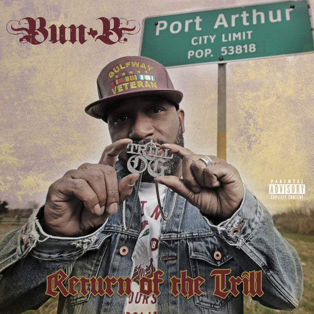 Bun B ~ Return Of The Trill (Vinyl) - Djungel & Jazz