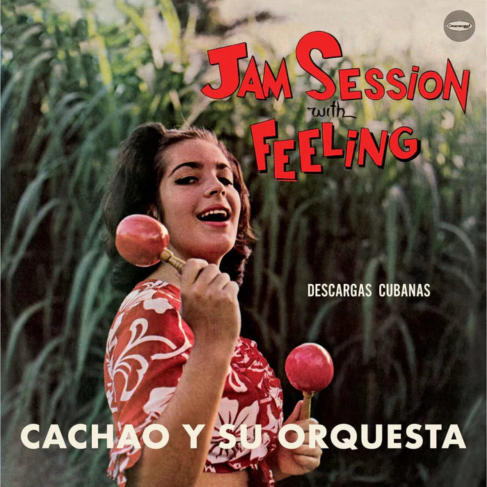 Cachao Y Su Orquesta ~ Jam Session With Feeling - Descargas Cubanas
