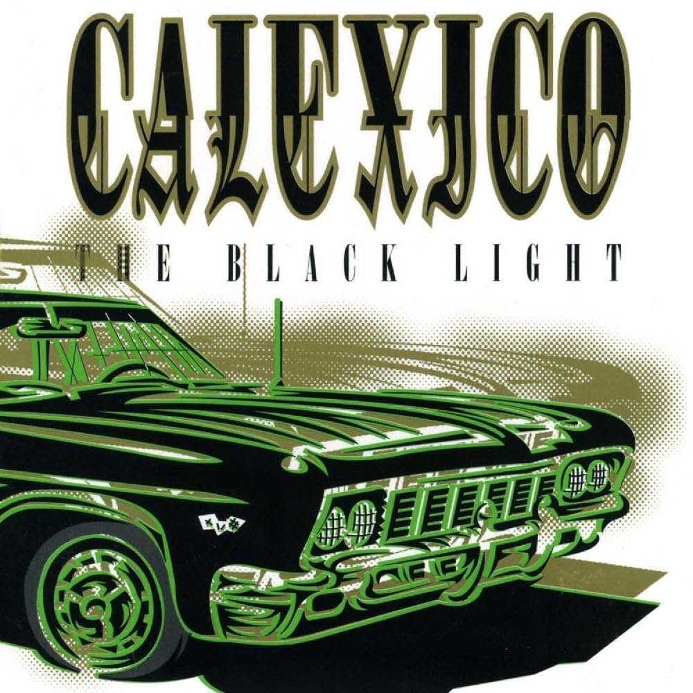 Calexico ~ The Black Light (Vinyl) - Djungel & Jazz