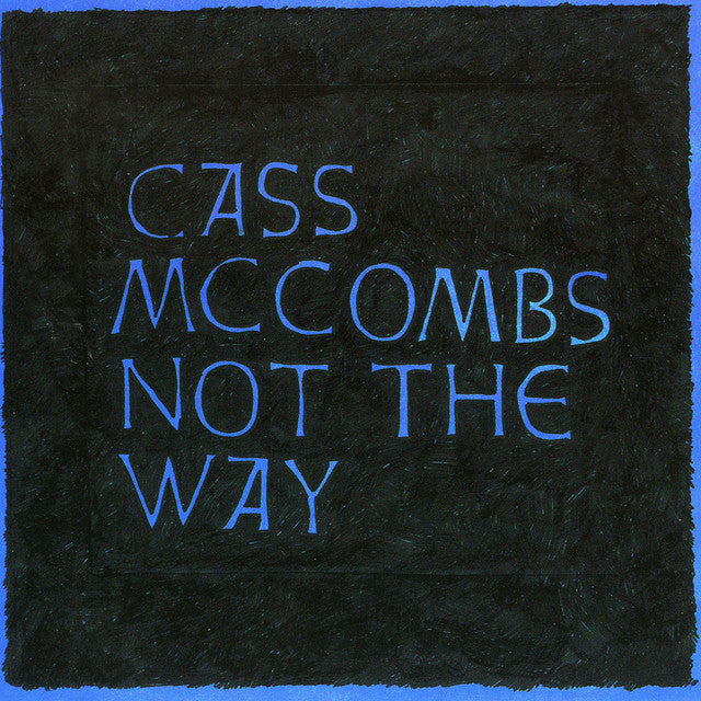 Cass McCombs ~ Not the Way (Vinyl) - Djungel & Jazz