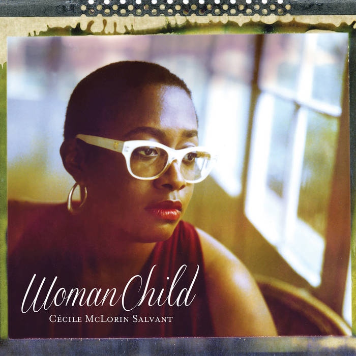 Cécile McLorin Salvant ~ WomanChild (Vinyl) - Djungel & Jazz