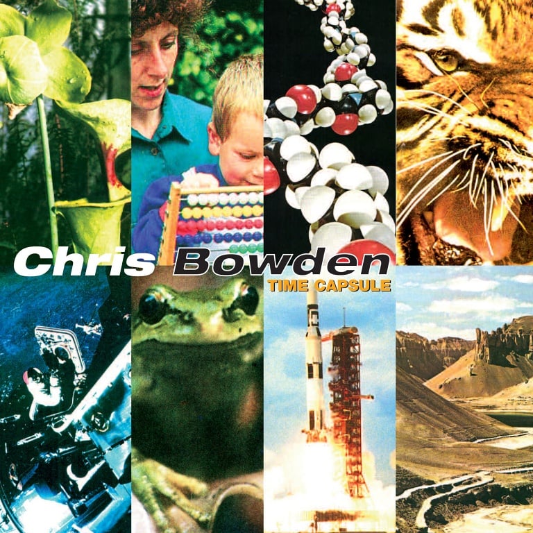 Chris Bowden ~ Time Capsule