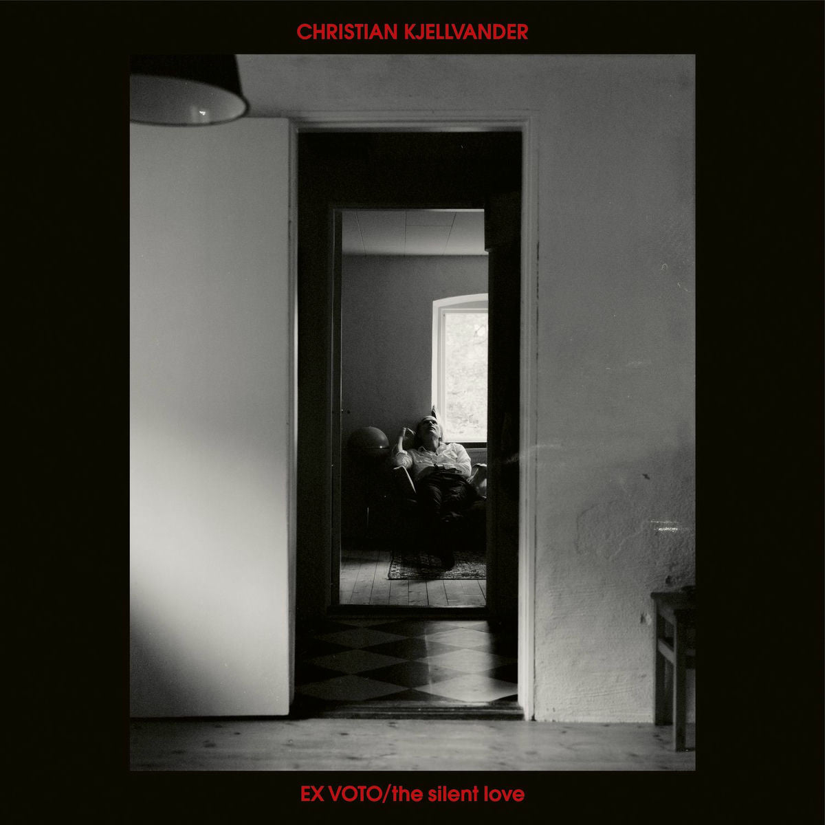 Christian Kjellvander ~ Ex Voto / The Silent Love (Vinyl) - Djungel & Jazz