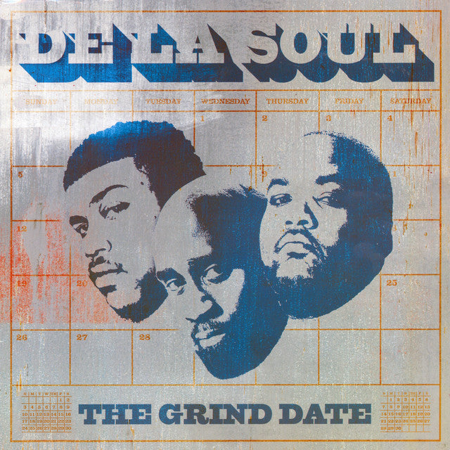 De La Soul ~ The Grind Date