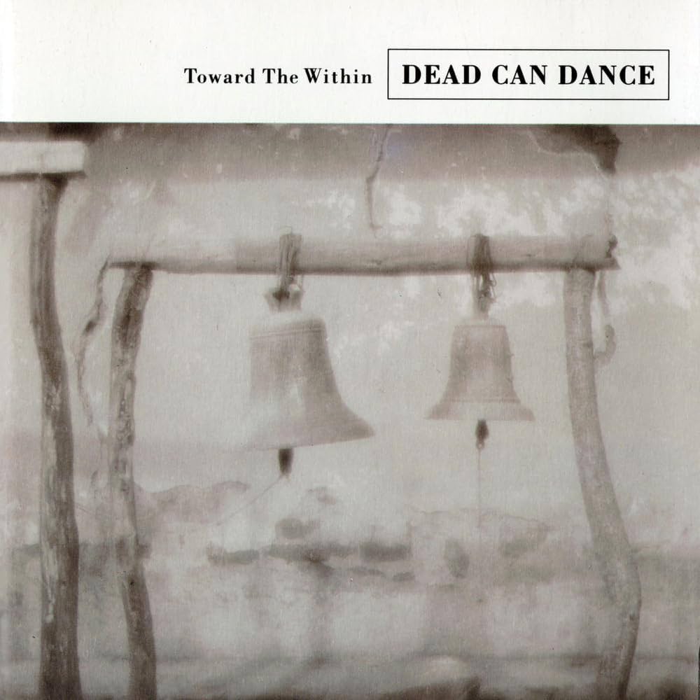 Dead Can Dance ~ Toward The Within (Vinyl) - Djungel & Jazz