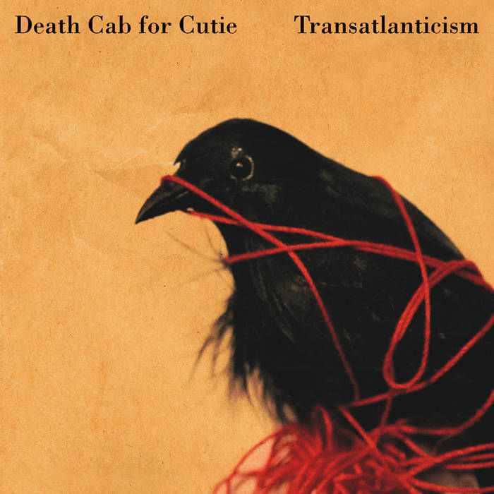 Death Cab For Cutie ~ Transatlanticism