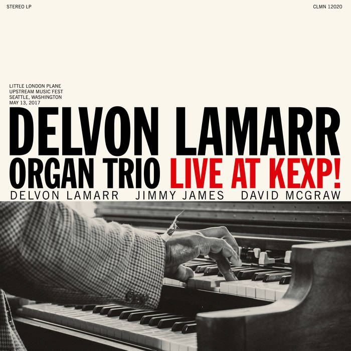 Delvon LaMarr Organ Trio ~ Live At KEXP!