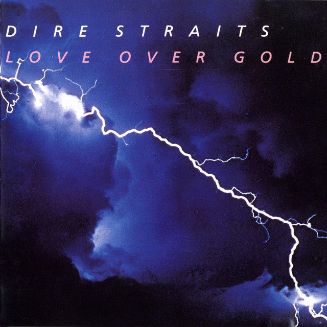 Dire Straits ~ Love Over Gold