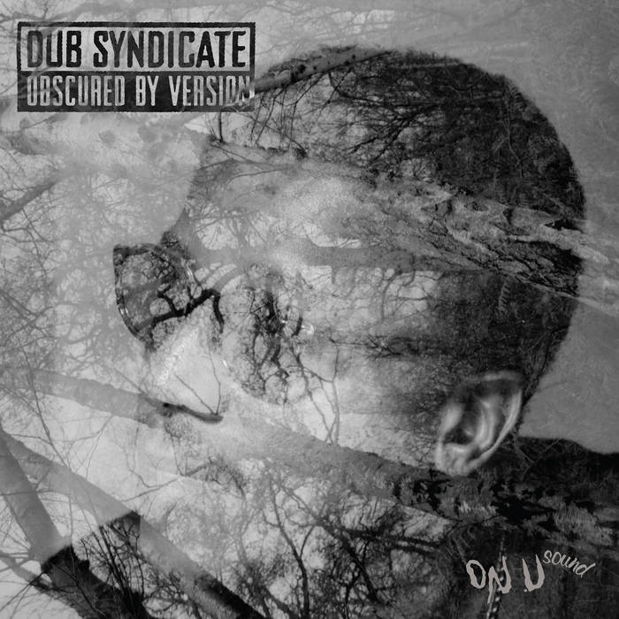 Dub Syndicate ~ Obscured By Version (Vinyl) - Djungel & Jazz