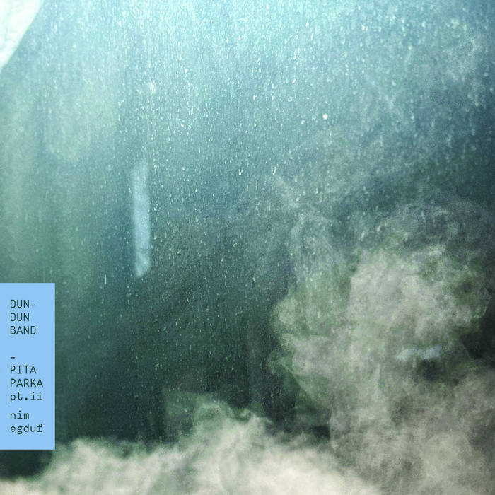 Dun-Dun Band ~ Pita Parka, Pt. II: Nim Egduf (Vinyl) - Djungel & Jazz