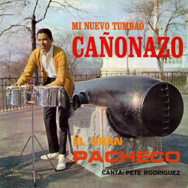 El Gran Pacheco Canta: Pete Rodriguez ~ Mi Nuevo Tumbao..... Cañonazo (Vinyl) - Djungel & Jazz
