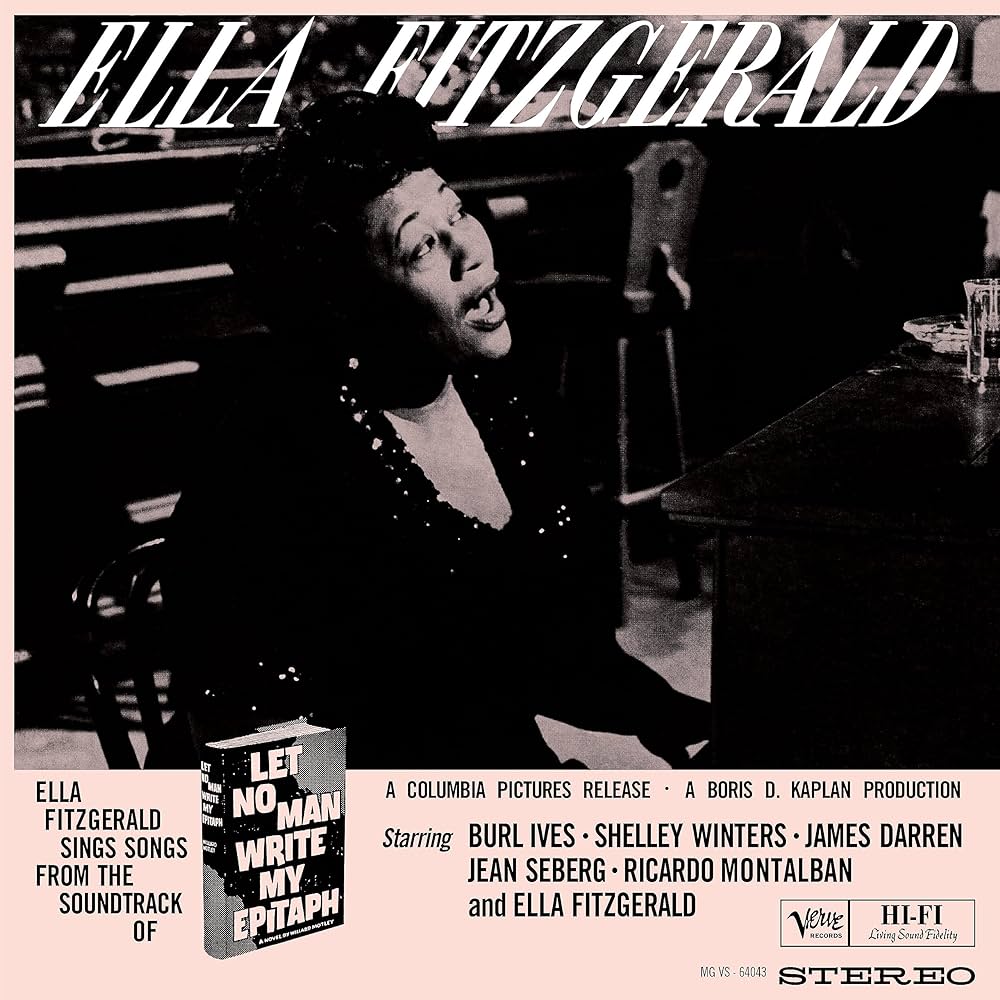 Ella Fitzgerald ~ Ella Fitzgerald Sings Songs From Let No Man Write My Epitaph