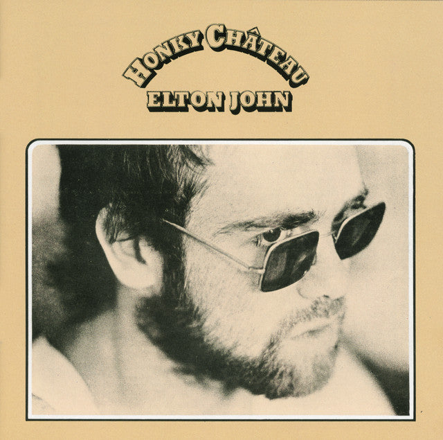 Elton John ~ Honky Château