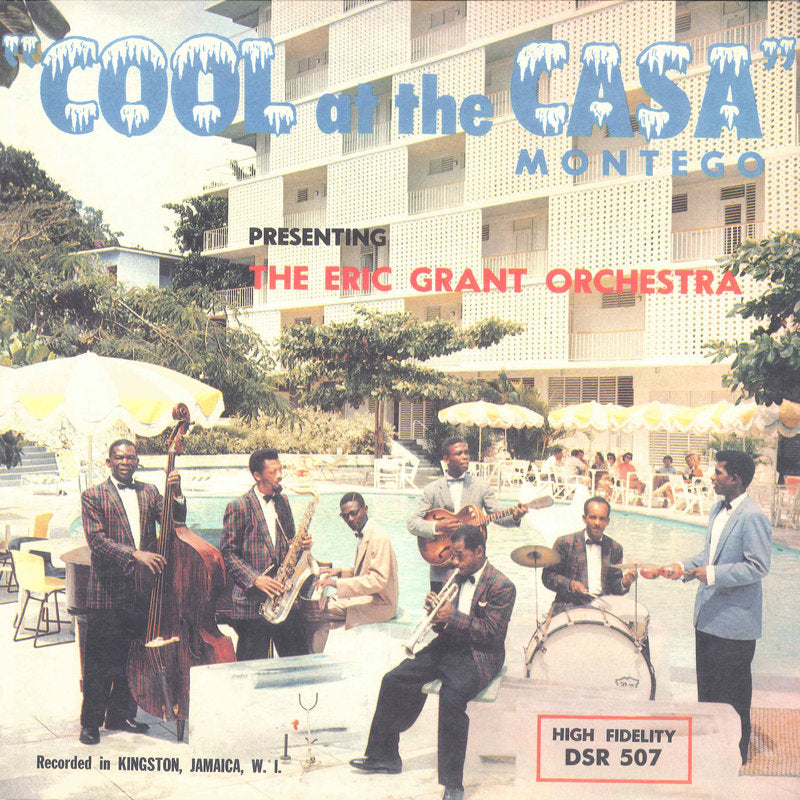 Eric Grant ~ Cool At the Casa Montego (Vinyl) - Djungel & Jazz