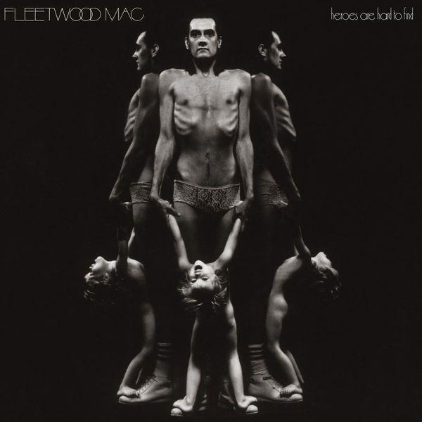 Fleetwood Mac ~ Heroes Are Hard To Find (Vinyl) - Djungel & Jazz