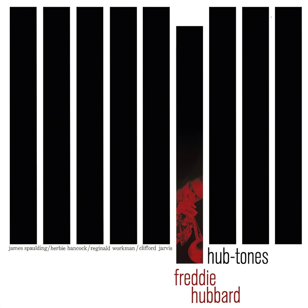 Freddie Hubbard ~ Hub-Tones