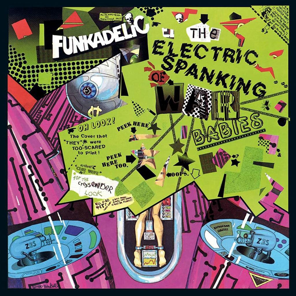 Funkadelic ~ The Electric Spanking Of War Babies (Vinyl) - Djungel & Jazz