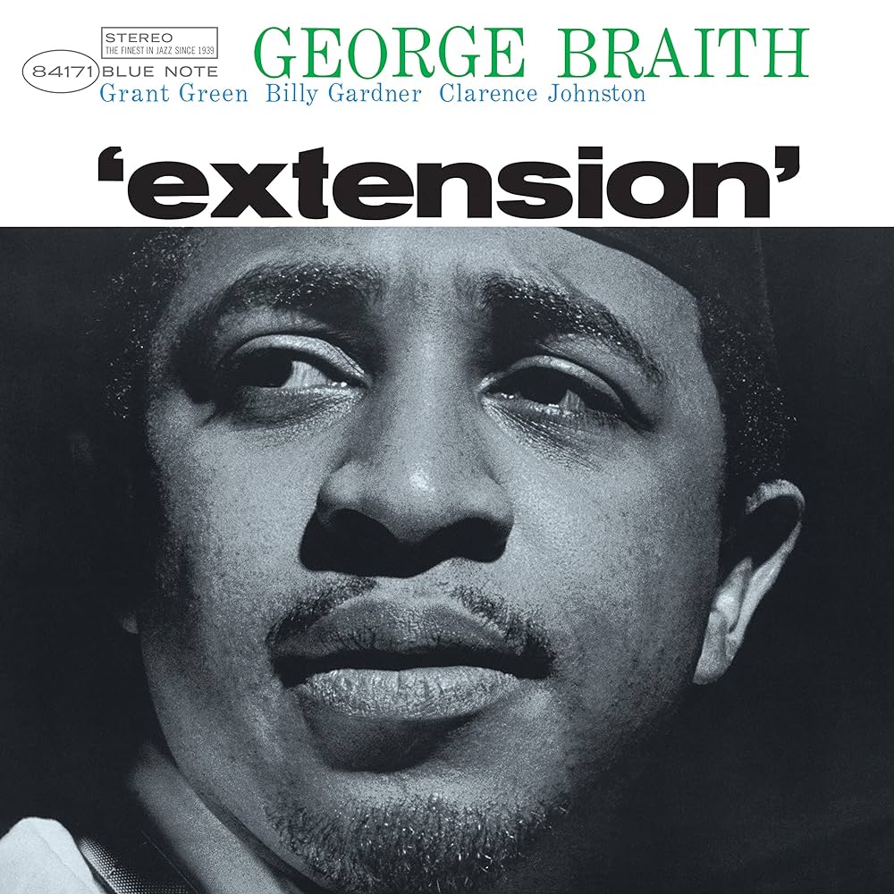George Braith ~ Extension