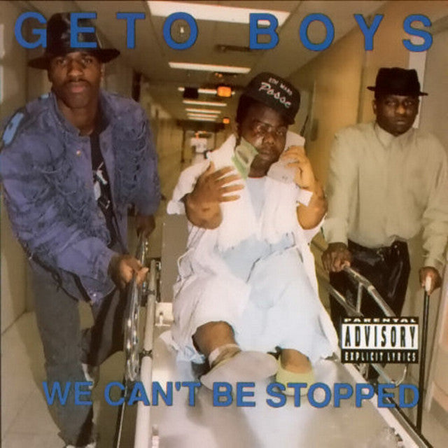 Geto Boys ~ We Can't Be Stopped