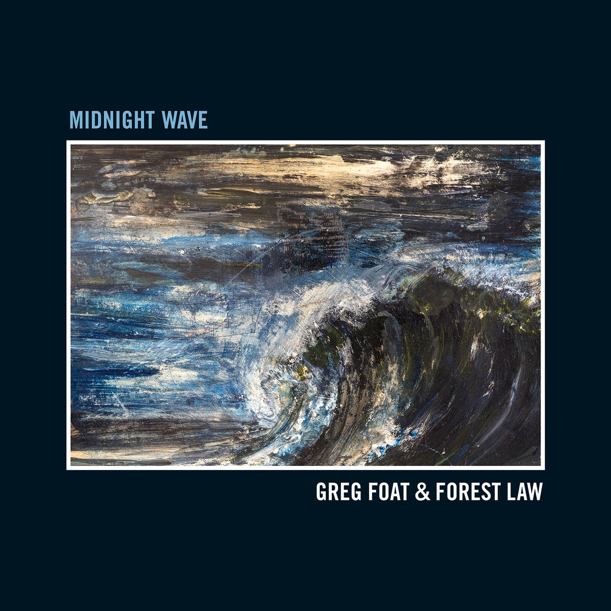 Greg Foat & Forest Law ~ Midnight Wave (Vinyl) - Djungel & Jazz