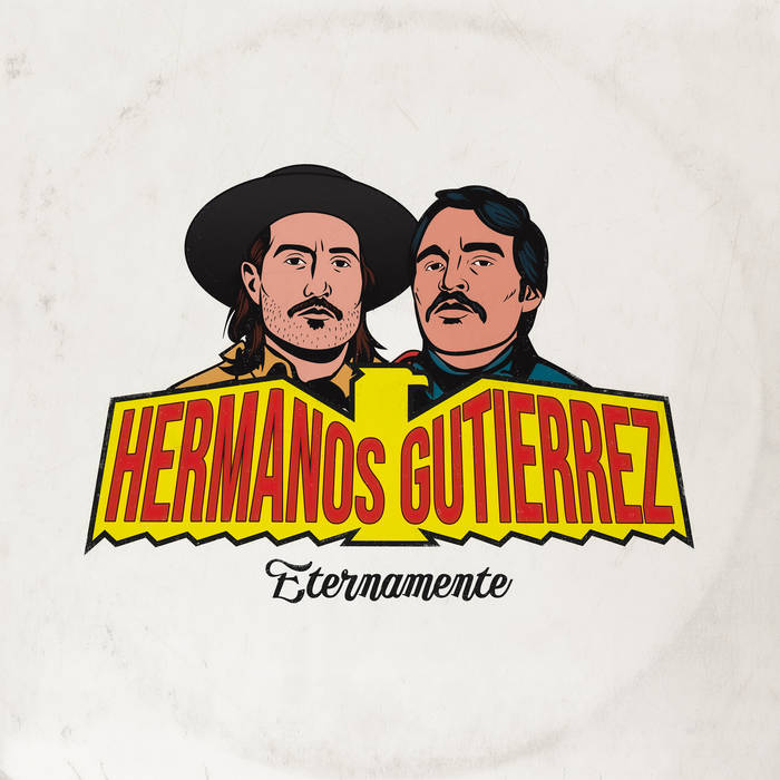 Hermanos Gutiérrez  ~ Eternamente (Vinyl) - Djungel & Jazz