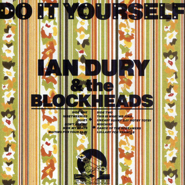 Ian Dury ~ Do It Yourself
